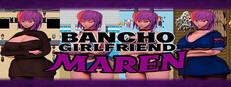 Bancho Girlfriend Maren