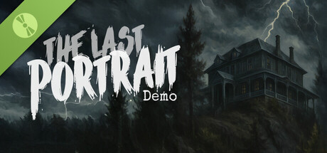 THE LAST PORTRAIT Demo
