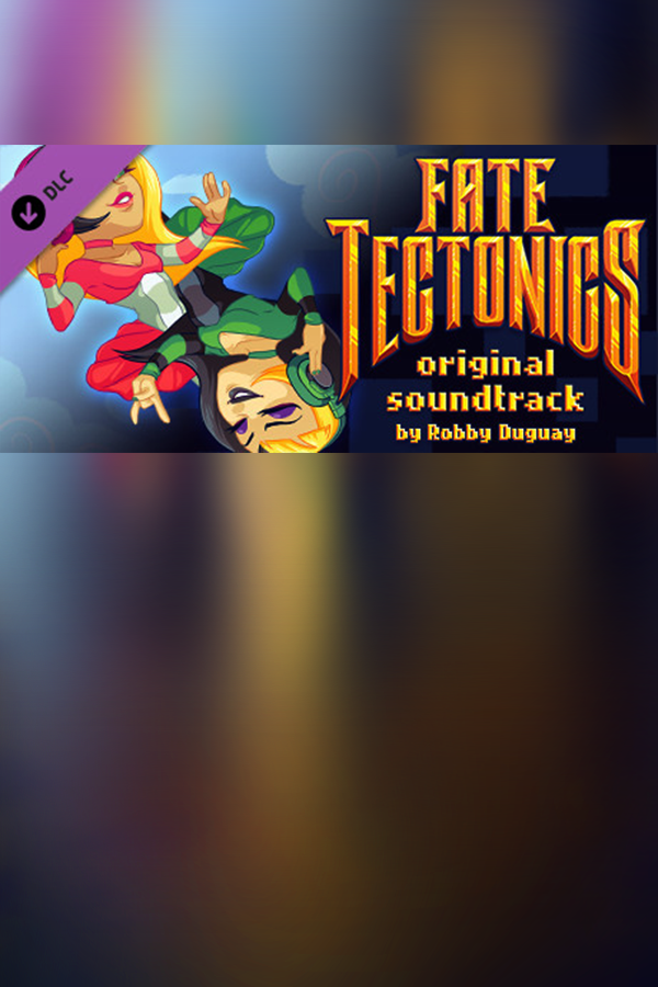 Fate Tectonics Original Soundtrack