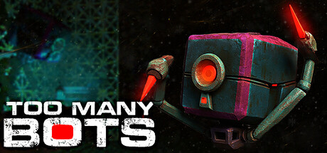 Too Many Bots by Pierpiero - Similar game based
                        on tags