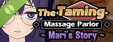 The Taming Massage Parlor ~Mari's Story~ Demo Small Capsule Image