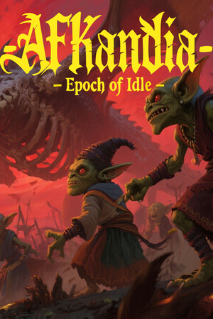 AFKandia - Epoch of Idle