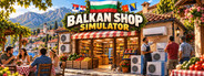 Balkan Shop Simulator