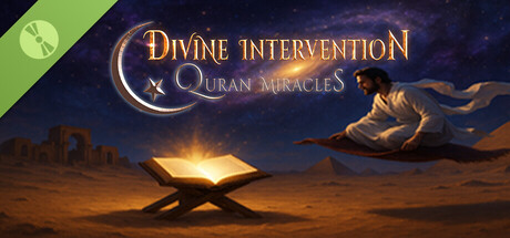 Divine Intervention - Quran Miracles Demo