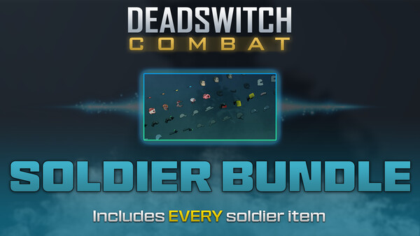 Deadswitch Combat: Soldier Bundle