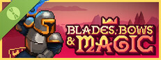 Blades, Bows and Magic Demo