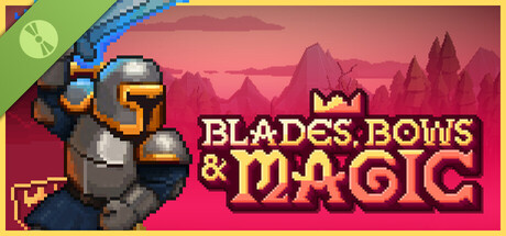 Blades, Bows and Magic Demo