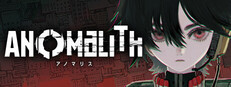 アノマリス／ANOMALITH