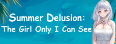 Summer Delusion: The Girl Only I Can See