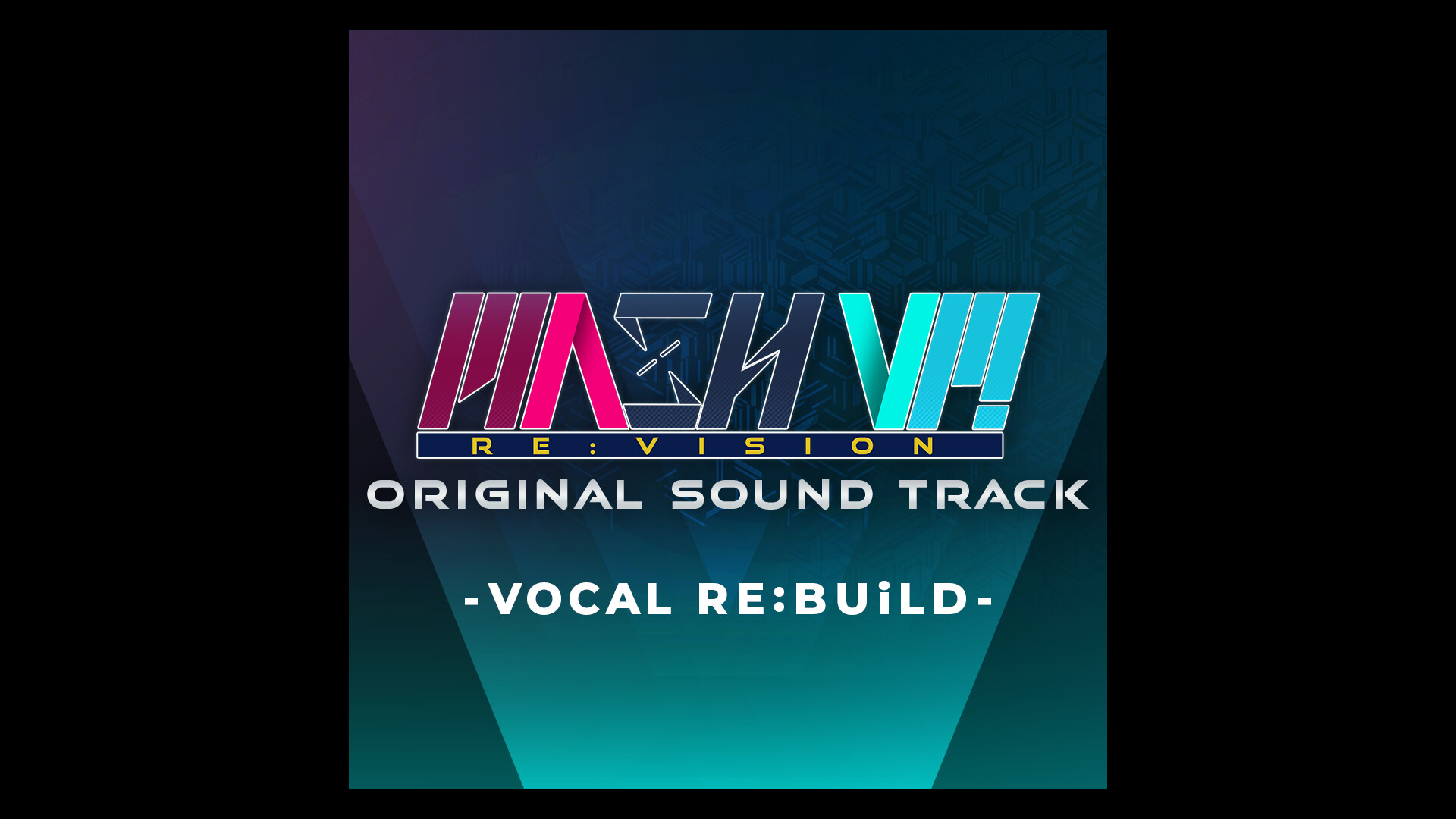 MASH VP! Re:VISION OST - VOCAL RE:BUiLD - Featured Screenshot #1