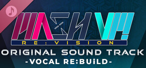 MASH VP! Re:VISION OST - VOCAL RE:BUiLD -
