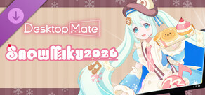 Desktop Mate SNOW MIKU 2026 Ver. DLC