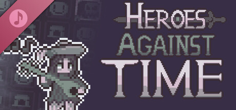Heroes Against Time Soundtrack