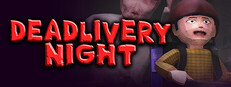 Deadlivery Night