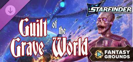 Fantasy Grounds - Starfinder 2 RPG - Guilt of the Grave World