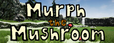 Murph The Mushroom