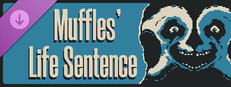 Muffles' Life Sentence EPISODE 4 game capsule image