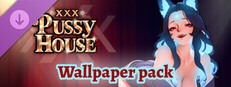 XXX Pussy House - Wallpapers Pack Small Capsule Image