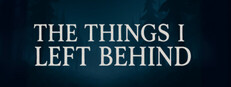 The Things I Left Behind