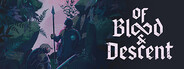 Of Blood and Descent