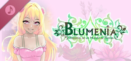 Blumenia - Historias de un Mundo de Plantas Soundtrack