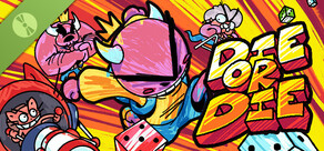 Die or Die Demo