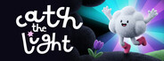 Catch the Light