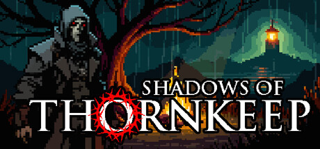 Shadows Of Thornkeep