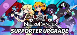 Crypt of the NecroDancer: Supporter Upgrade