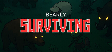 Bearly Surviving