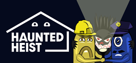 Haunted Heist
