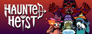 Haunted Heist