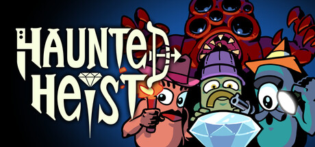 Haunted Heist — Steam game cover