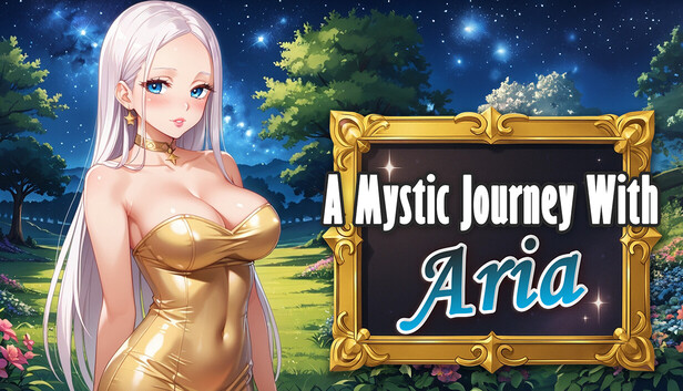 A Mystic Journey With : Aria