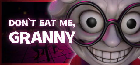 Don't Eat Me, Granny header art