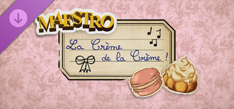 Maestro - La Crème de la Crème 