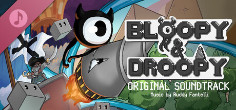 Bloopy & Droopy Original Soundtrack banner image