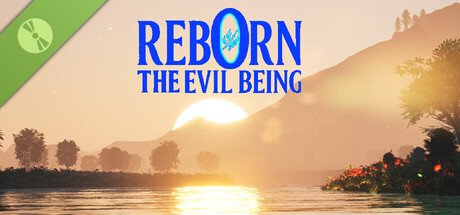 Reborn: The Evil Being Demo