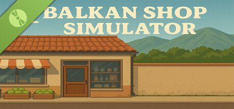 Balkan Shop Simulator Demo