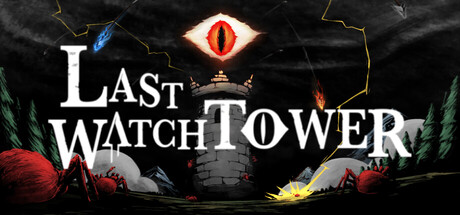 Last Watchtower by nija games - Game from developer catalog