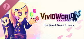 Vivid World / ビビッドワールド Soundtrack