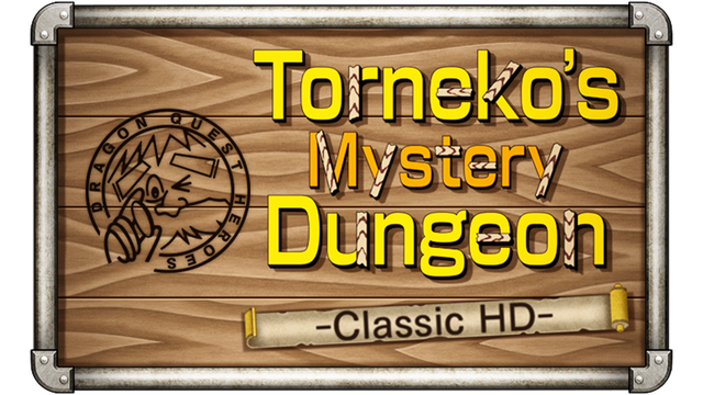Dragon Quest Heroes: Torneko's Mystery Dungeon -Classic HD-
