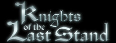 Knights of the Last Stand