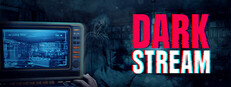 Dark Stream