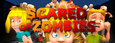 SCARED OF ZOMBIES