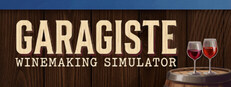 Garagiste: Winemaking Simulator
