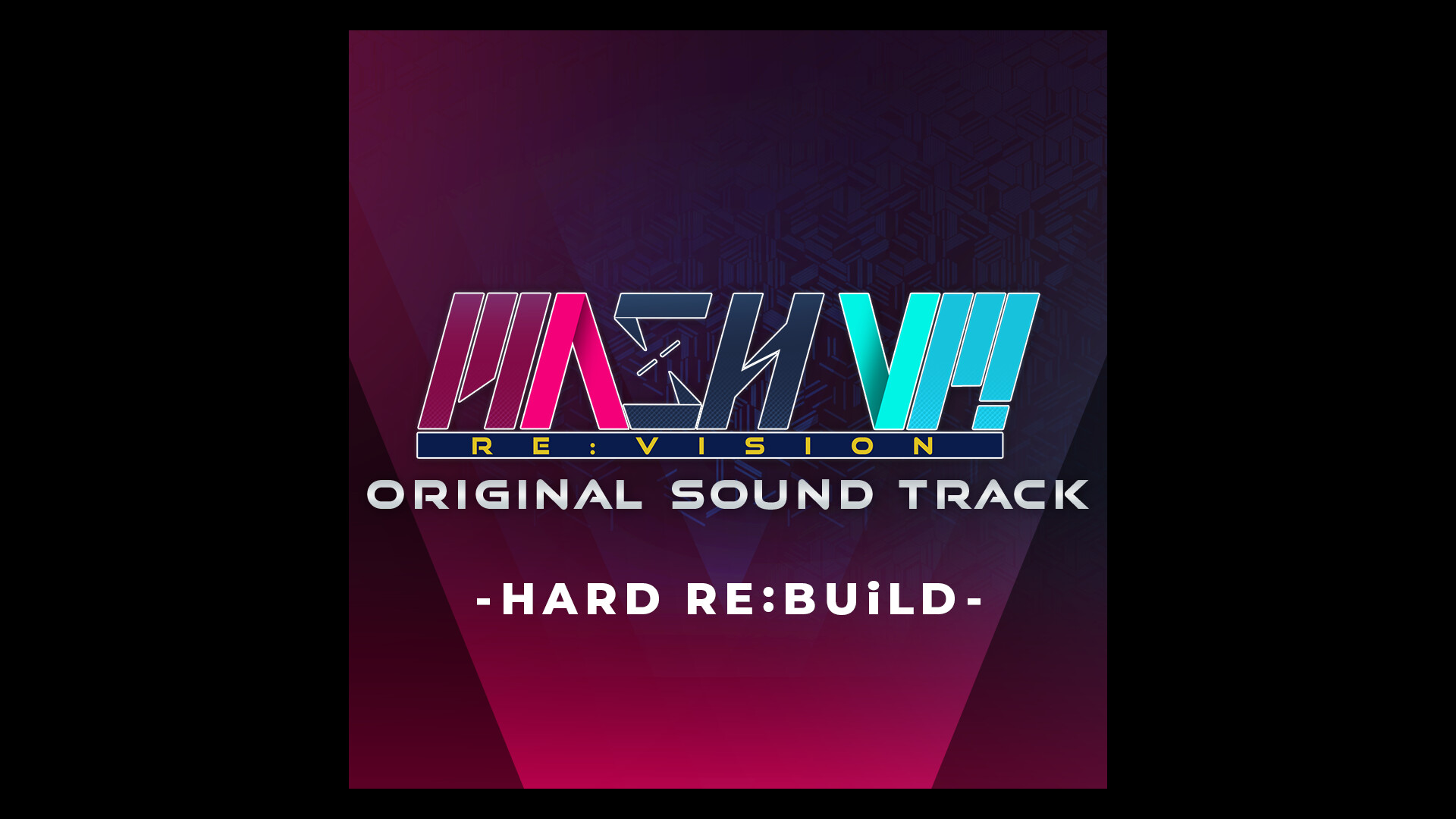 MASH VP! Re:VISION OST - HARD RE:BUiLD - Featured Screenshot #1