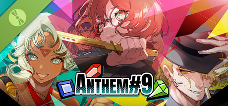 ANTHEM#9 Demo