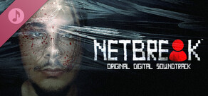 Netbreak — Original Digital Soundtrack