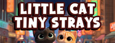 LITTLE CAT TINY STRAYS